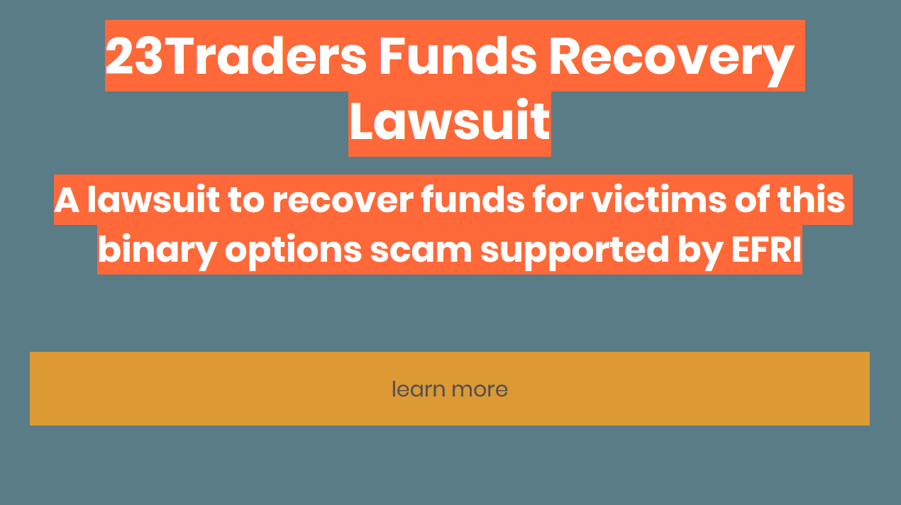 EFRI 23Traders lawsuit EFRI supports funds recovery lawsuit 23traders