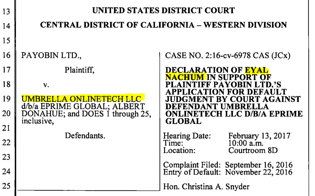 Eyal Nachum and Payobin sued US partner Umbrella OnlineTech LLC in 2016