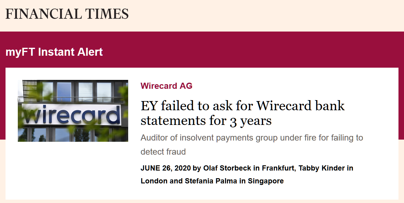 EY Wirecard Financial Times Financial Times about EY and Wirecard