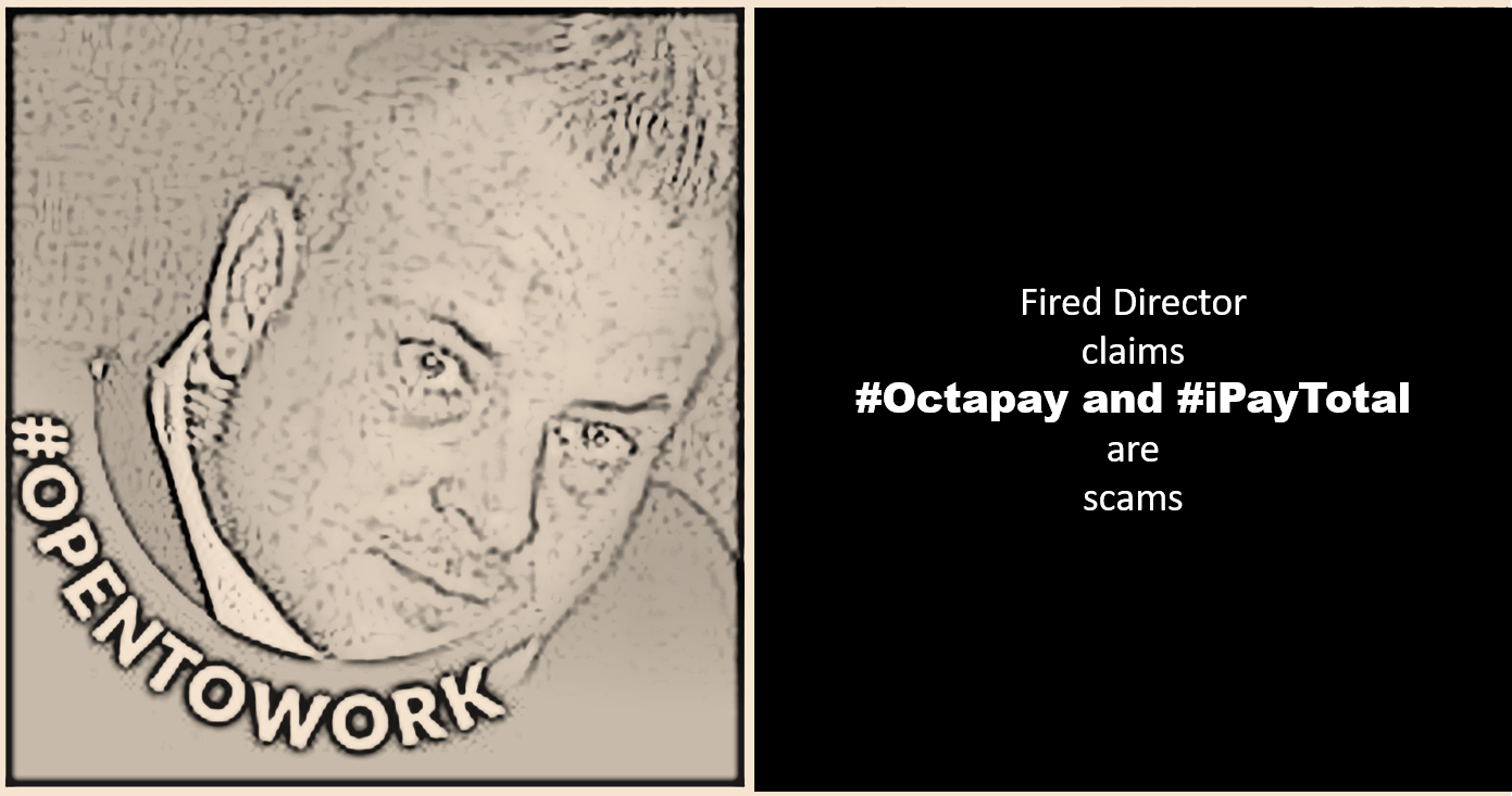 Fired Octopay director claims it to be a scam