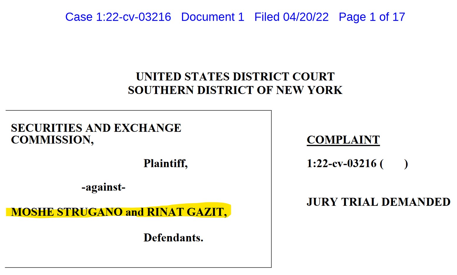 SEC vs Moshe Strugano SEC files complaint against Moshe Strugano and Rinat Gazit