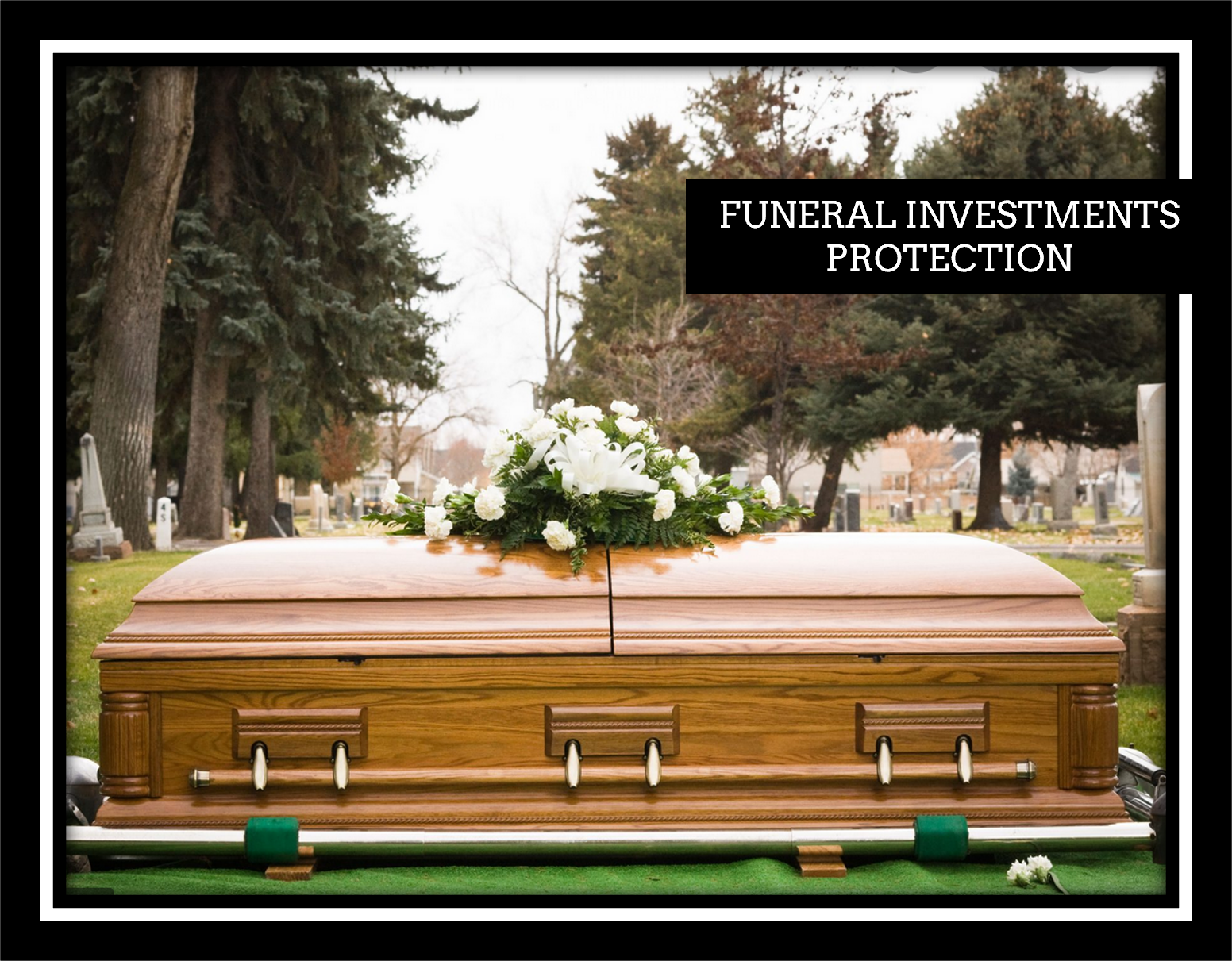 Funeral Protection FCA regulates funeral investments