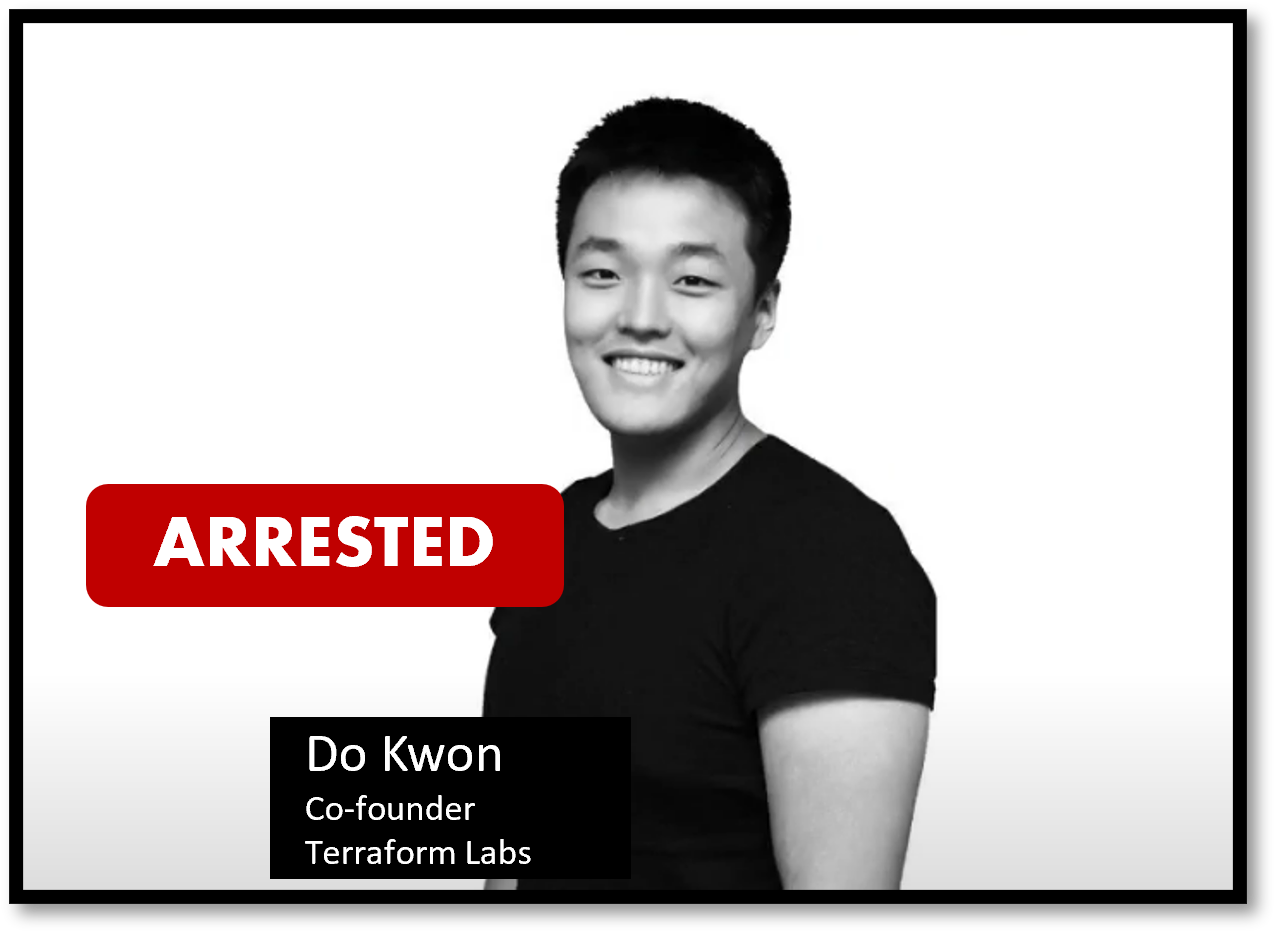 Do Kwon arrested Terraform Labs co-founder Do Kwon arrested