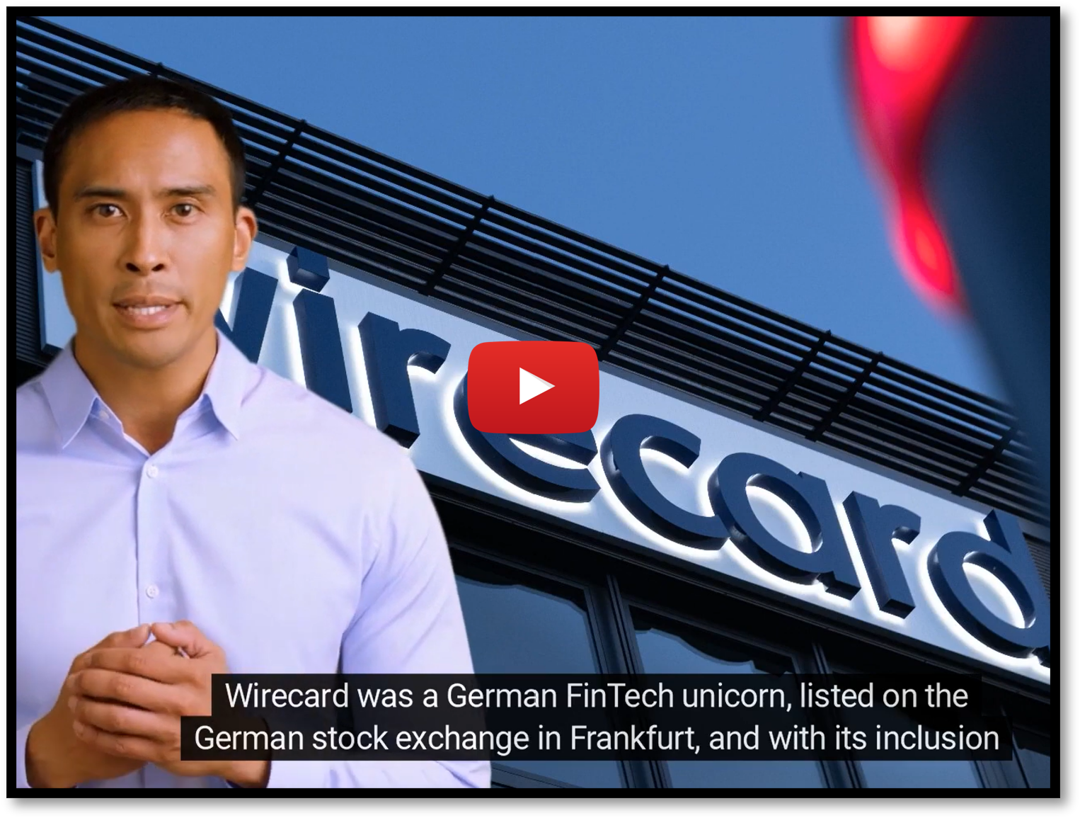 Wirecard Video Wirecard trial ante portas