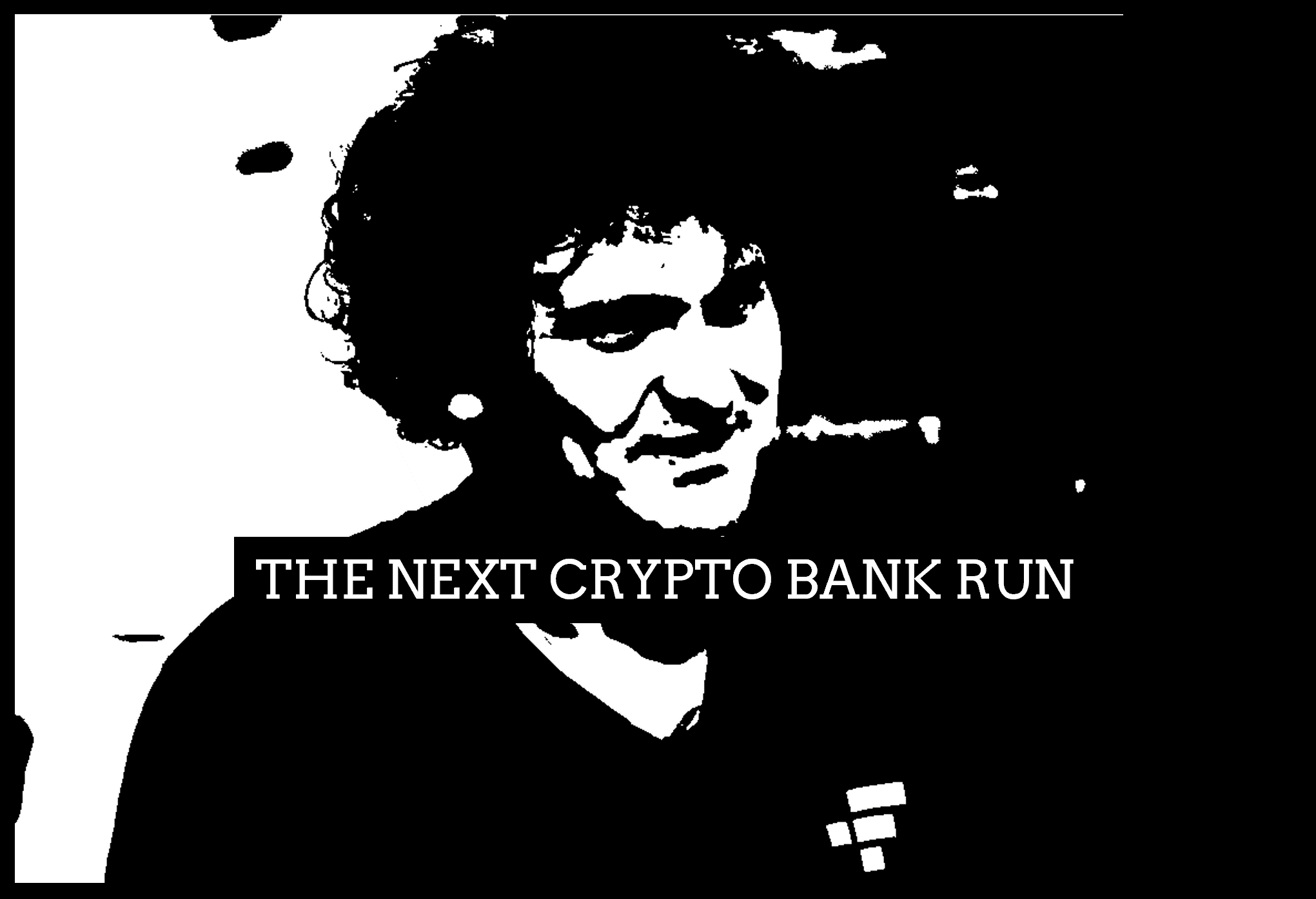 Crypto Bank Run Sam Bankman-Fried triggered the next crypto bank run