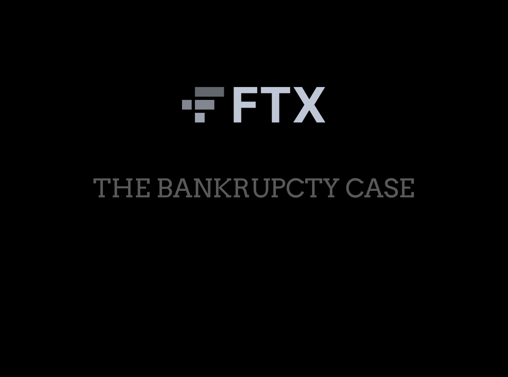 FTX Bankruptcy Case FTX Bankruptcy case continues with sell-off