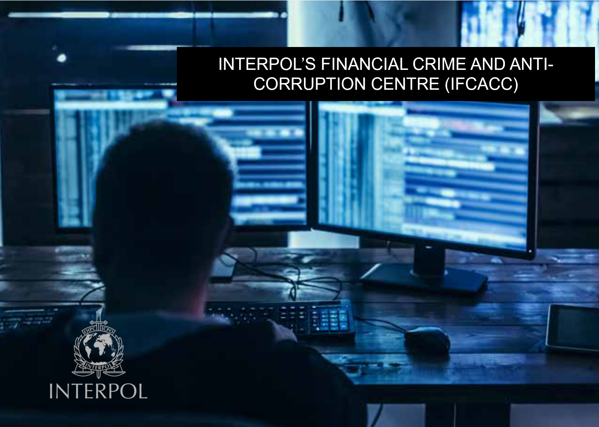 IFCACC FI IFCACC to fight cyber-enabled finanial crime