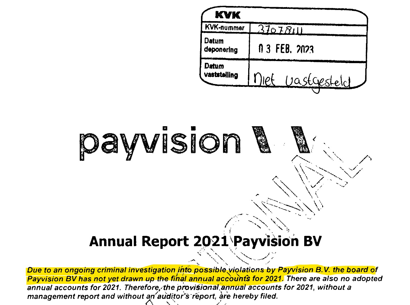 Payvision-2021-criminal Payvision and ongoing criminal investigations