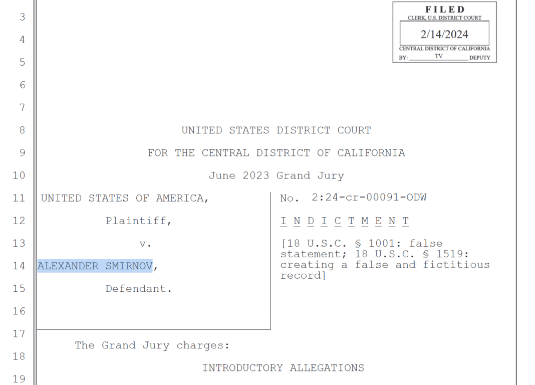 Indictment against Alexander Smirnov over charges of fabrication of false statements against Joe Biden